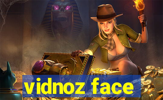 vidnoz face